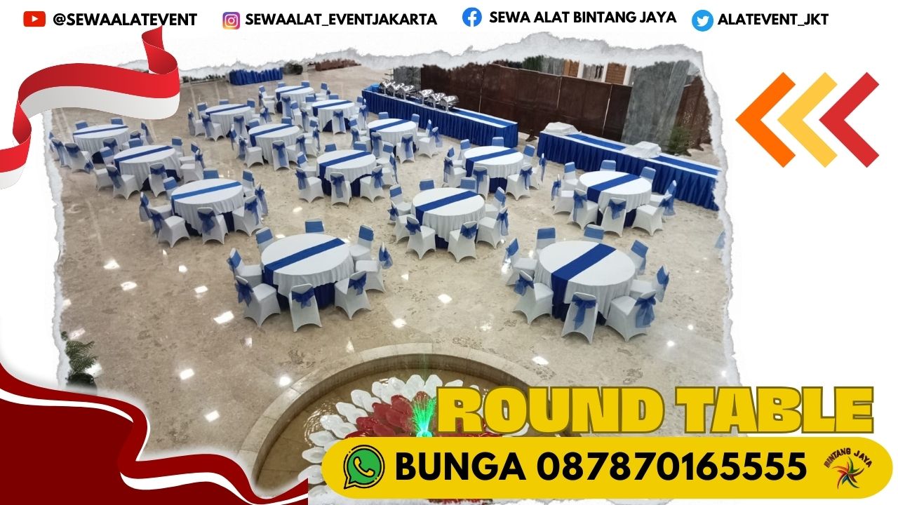SEWA ROUND TABLE DIAMETER 160CM RESPOND CEPAT JAKARTA